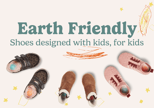 Earth Friendly- Shoes designed with kids, for kids