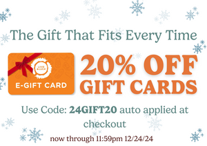 The gift that fits every time. 20% off gift cards. Use code: 24GIFT20 auto applied at checkout now through 11:59pm 12/24/24